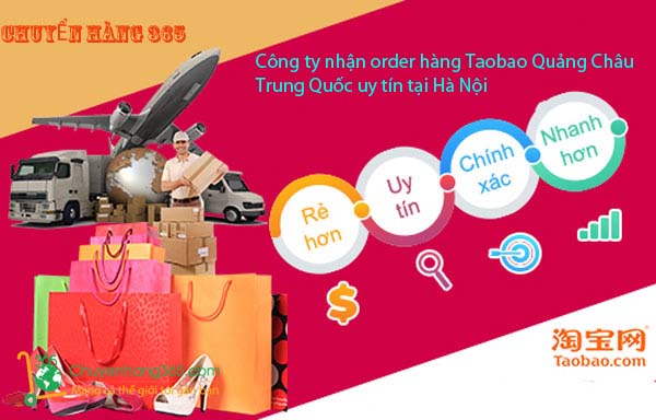 Công ty nhận order hàng Taobao Quảng Châu Trung Quốc uy tín tại Hà Nội