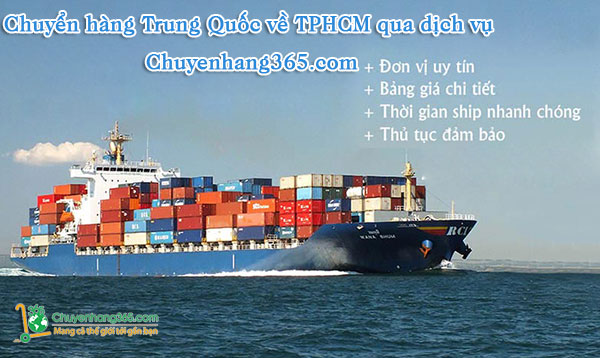 Vận chuyển hàng Trung Quốc về TPHCM qua dịch vụ chuyenhang365